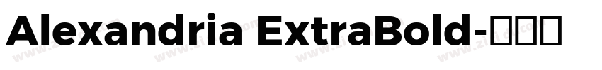 Alexandria ExtraBold字体转换